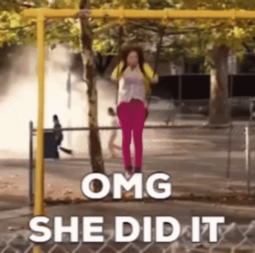 A Girl Is Hanging Upside Down On A Swing With The Words " Omg She Did It " Above Her GIF
