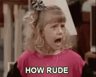 A Girl Is Making A Funny Face And Saying `` How Rude '' With Her Mouth Open . GIF