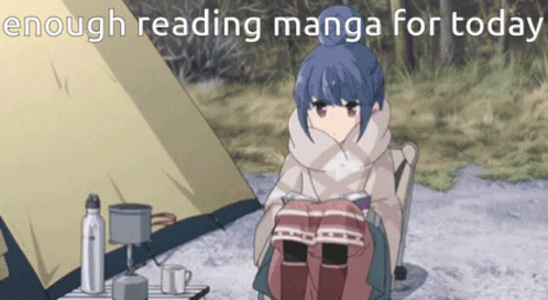 A Girl Is Reading A Book In Front Of A Tent With The Words Enough Reading Manga For Today GIF