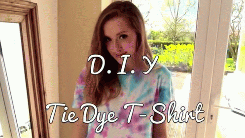 A Girl Wearing A Tie Dye T-Shirt With The Words " Diy Tie Dye T-Shirt " Above Her GIF
