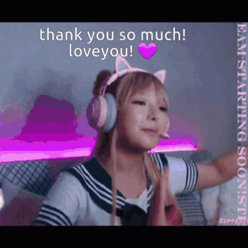 a girl wearing headphones and a cat headband says thank you so much love you