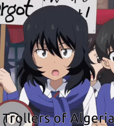 A Girl With A Scarf Around Her Neck Is Holding A Sign That Says " Trollers Of Algeria " GIF