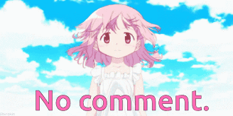 A Girl With Pink Hair Stands In Front Of A Blue Sky With The Words No Comment Below Her GIF