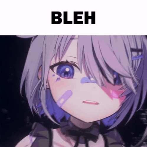 A Girl With Purple Hair And Blue Eyes Has Bleh Written Below Her GIF