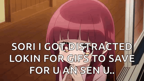 A Girl With Red Hair Says Sori I Got Distracted Lokin For Gifs To Save For U An Sen U .. GIF
