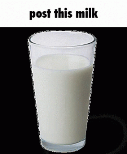 A Glass Of Milk On A Black Background With The Words Post This Milk Below It GIF