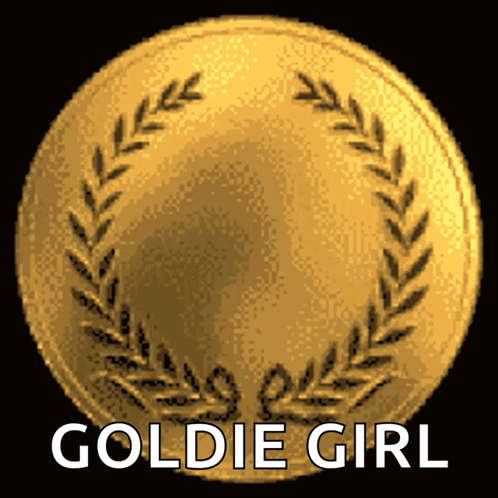 A Gold Coin With A Laurel Wreath Around It And The Words Goldie Girl Below It GIF