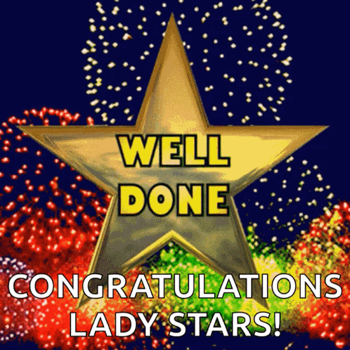 A Golden Star With The Words Well Done Congratulations Lady Stars GIF