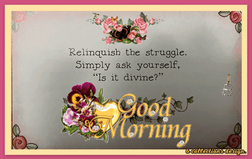 A Good Morning Card With Flowers And A Quote On It GIF