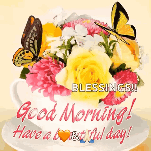 A Good Morning Card With Flowers And Butterflies On It GIF
