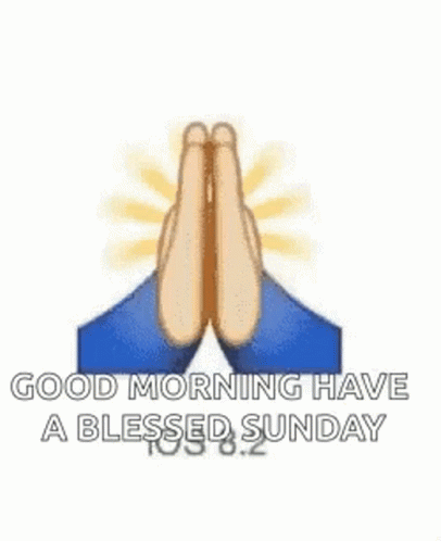 A Good Morning Have A Blessed Sunday Emoji With Praying Hands GIF