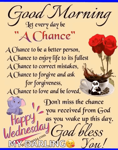 A Good Morning Let Every Day Be A Chance A Chance To Be A Better Person GIF