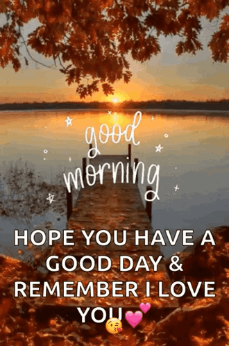 A Good Morning Message With A Picture Of A Dock Overlooking A Lake . GIF