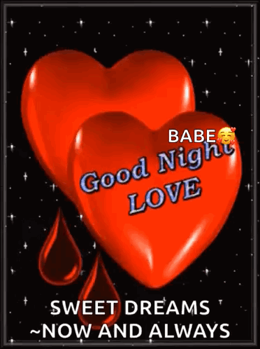 A Good Night Love Sweet Dreams Now And Always Message With Two Hearts GIF