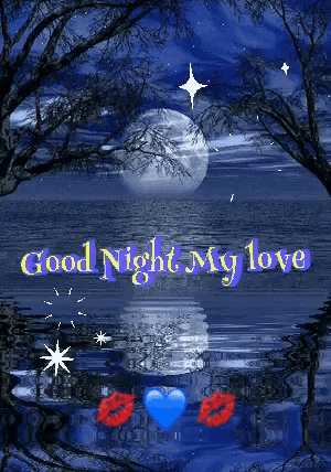 a good night my love greeting with a full moon in the background