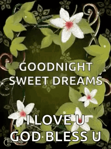 A Goodnight Sweet Dreams I Love U God Bless U GIF