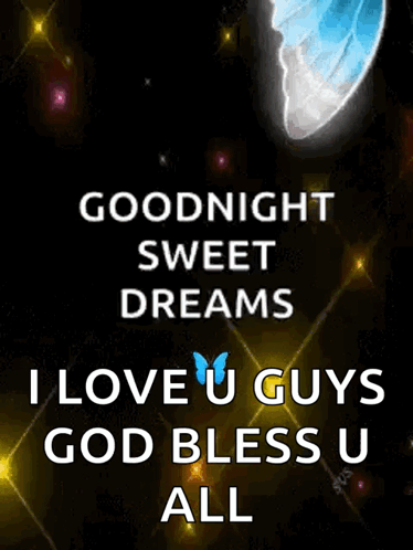 A Goodnight Sweet Dreams Message With A Butterfly On It GIF