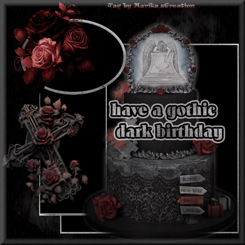 A Gothic Birthday Card That Says Have A Gothic Dark Birthday On It GIF