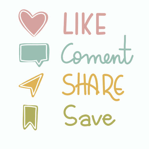 A Graphic That Says Like Comment Share And Save GIF