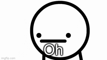 A Gray Background With The Words `` Oh '' In White Letters . GIF