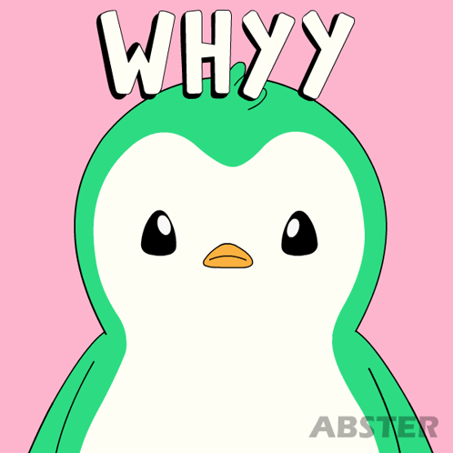 A Green And White Penguin With The Words Whyy Above It GIF