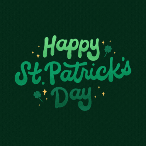 A Green Background With The Words Happy St Patrick 'S Day On It GIF