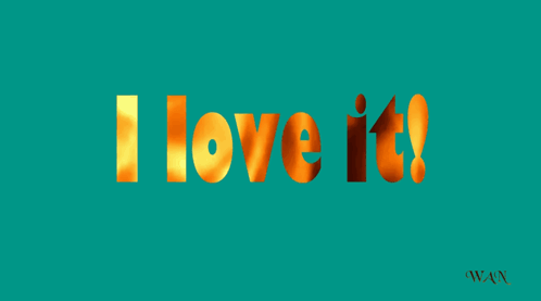 A Green Background With The Words I Love It GIF
