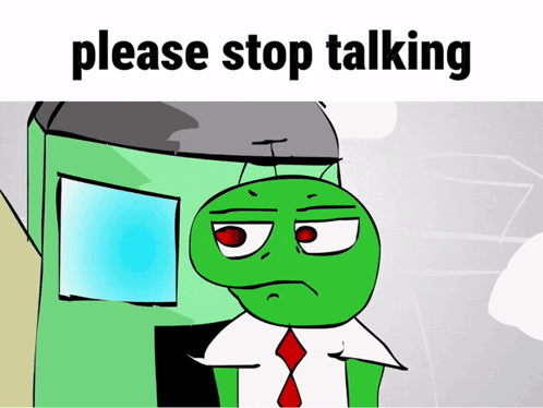 A Green Cartoon Character Says Please Stop Talking In Front Of A Building GIF