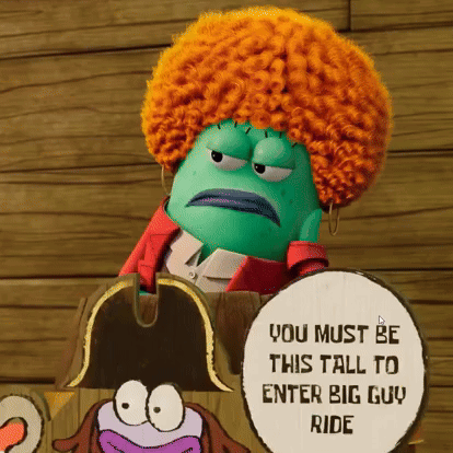 A Green Cartoon Character With An Orange Afro Says You Must Be This Tall To Enter Big Guy Ride GIF