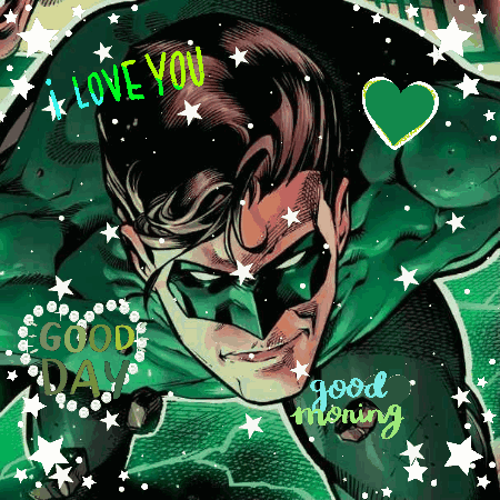 A Green Lantern With The Words I Love You And Good Morning GIF