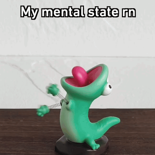 A Green Lizard With A Pink Tongue Sticking Out And The Words My Mental State Rn On The Bottom GIF