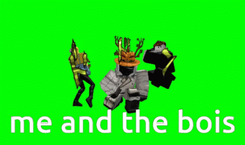 a green screen with a cartoon character and the words me and the bois