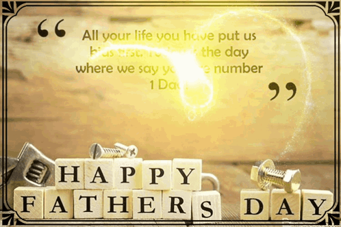 A Greeting Card For Father 'S Day With A Quote On It GIF