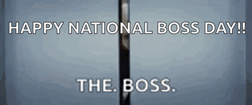 A Greeting Card For National Boss Day With A Picture Of A Man GIF