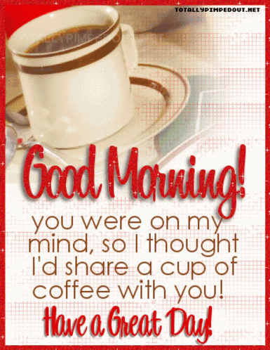 A Greeting Card That Says Good Morning You Were On My Mind GIF