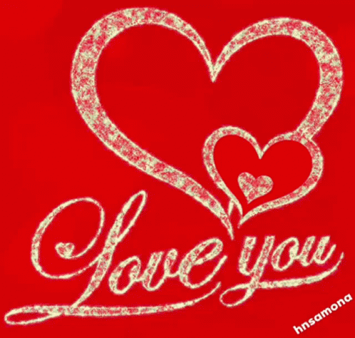 A Greeting Card That Says I Love You With Two Hearts In The Background GIF