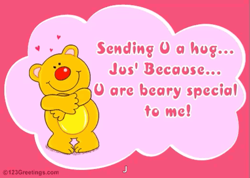 A Greeting Card That Says Sending U A Hug Jus ' Because U Are Beary Special To Me GIF