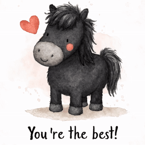 A Greeting Card With A Black Horse And The Words You 'Re The Best GIF