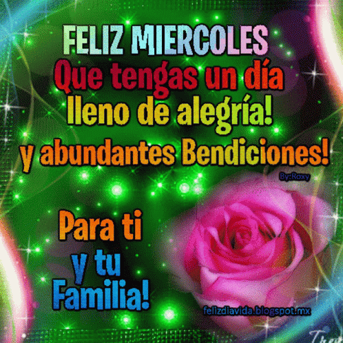 A Greeting Card With A Pink Rose And The Words Feliz Miercoles Que Tengas Un Dia Lleno De Alegria GIF