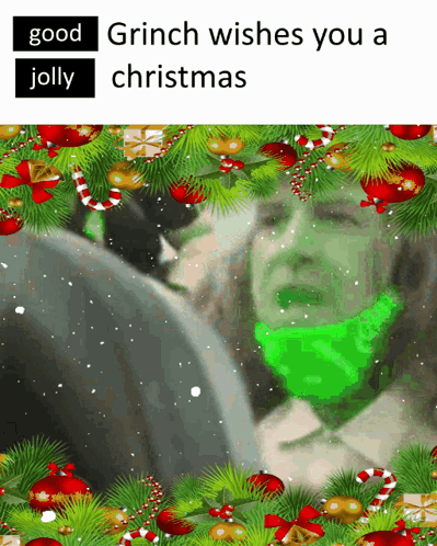 A Grinch Wishes You A Jolly Christmas Surrounded By Christmas Ornaments GIF
