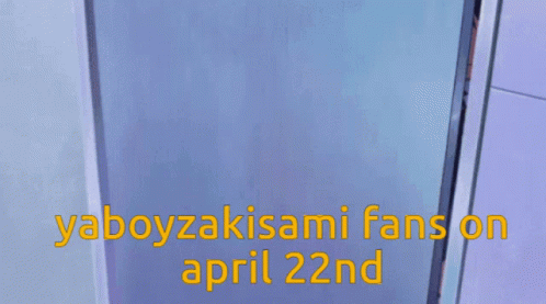 A Group Of Anime Girls Are Standing In A Doorway With The Words Yaboyzakisami Fans On April 22Nd In Yellow Letters GIF
