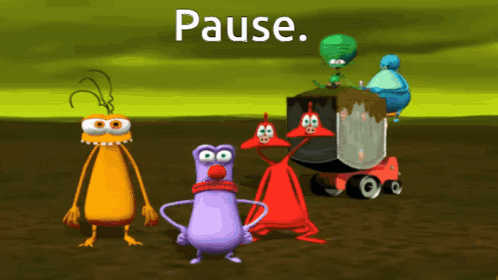 A Group Of Cartoon Characters Are Standing Next To Each Other And The Word Pause Is Above Them GIF