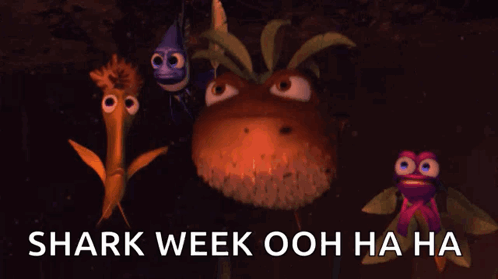 A Group Of Cartoon Characters Are Standing Next To Each Other With The Words Shark Week Ooh Ha Ha Written On The Bottom GIF
