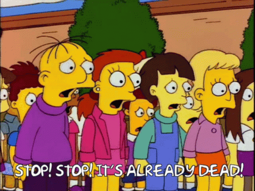 A Group Of Cartoon Characters With The Words Stop It 'S Already Dead Written Below Them GIF