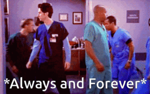 A Group Of Doctors Are Walking In A Hallway With The Words " Always And Forever " GIF