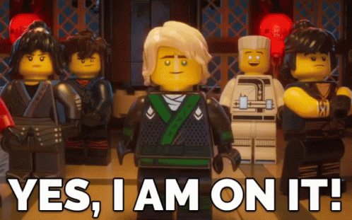 A Group Of Lego Figures Standing Next To Each Other With The Words " Yes I Am On It " Above Them GIF