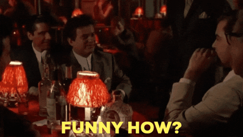 A Group Of Men Are Sitting At A Table And One Of Them Says " Funny How " GIF