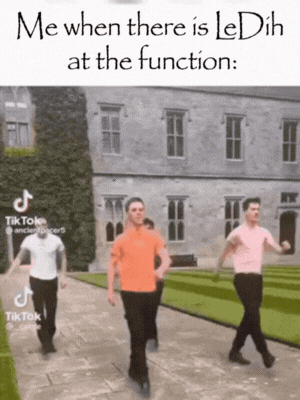 a group of men are walking in front of a building with the caption me when there is le dih at the function