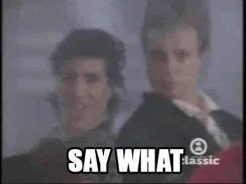 A Group Of Men Standing Next To Each Other With The Words Say What Written On The Bottom GIF