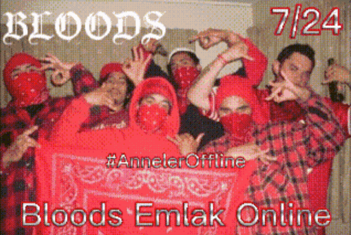 A Group Of Men Wearing Red Bandanas Pose For A Photo With The Words Bloods Emlak Online GIF